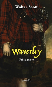 Waverley - Vol. 1 - Librerie.coop Waverley - Vol. 1 - Librerie.coop
