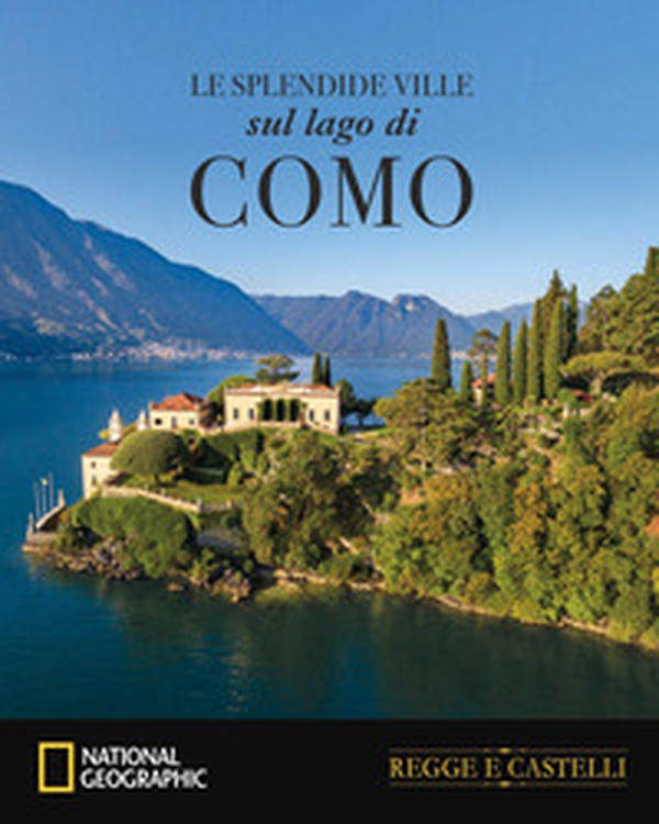 Le splendide ville sul lago di Como - Librerie.coop