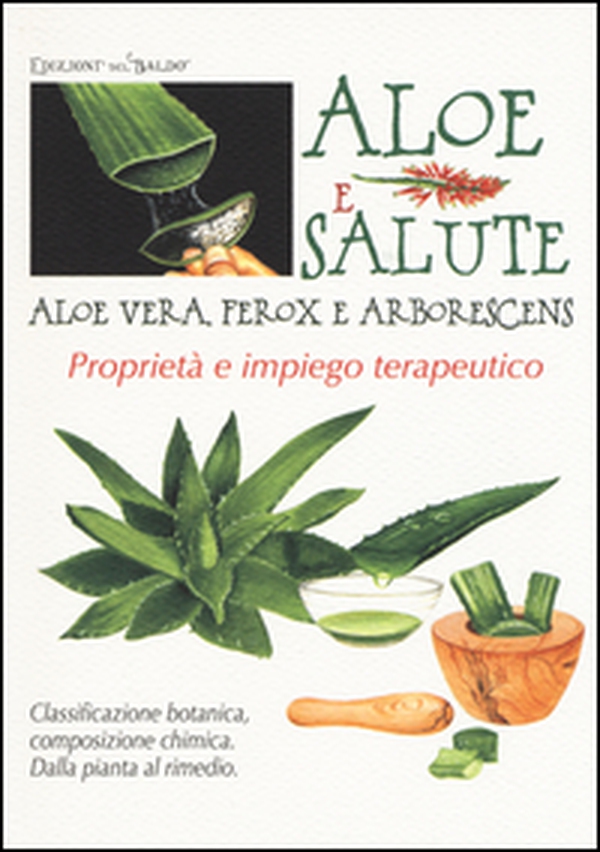 Aloe e salute - Librerie.coop Aloe e salute - Librerie.coop