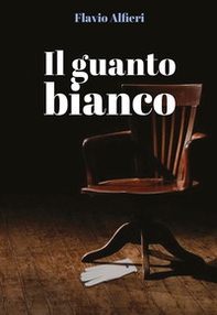 Il guanto bianco - Librerie.coop