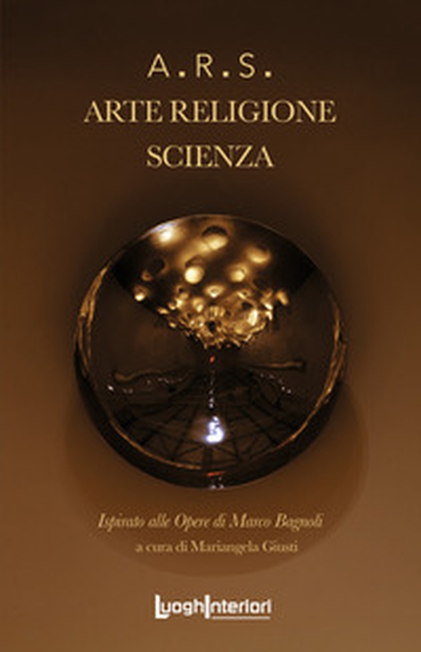 A.R.S. Arte. Religione. Scienza - Librerie.coop