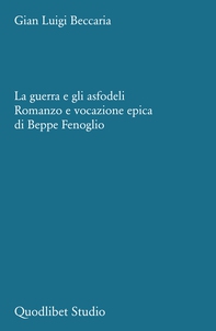 La guerra e gli asfodeli - Librerie.coop