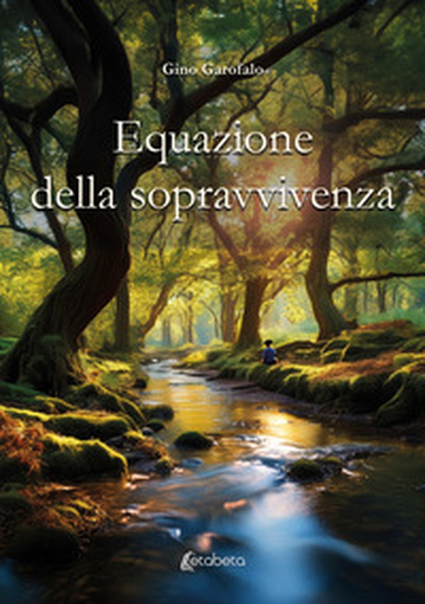 Equazione della sopravvivenza - Librerie.coop Equazione della sopravvivenza - Librerie.coop