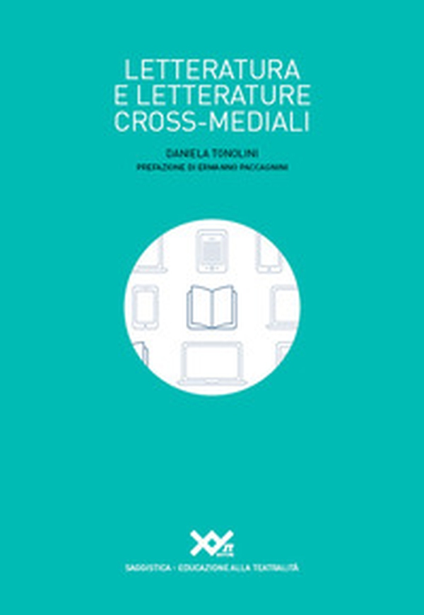 Letteratura e letterature cross-mediali - Librerie.coop Letteratura e letterature cross-mediali - Librerie.coop