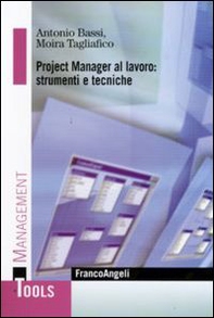 Project manager al lavoro: strumenti e tecniche - Librerie.coop