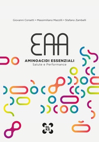 EAA - Aminoacidi Essenziali - Salute e Performance - Librerie.coop