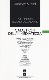 Catastrofi dell'immediatezza - Librerie.coop Catastrofi dell'immediatezza - Librerie.coop