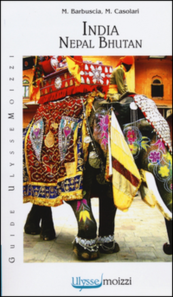 India Nepal Bhutan - Librerie.coop India Nepal Bhutan - Librerie.coop