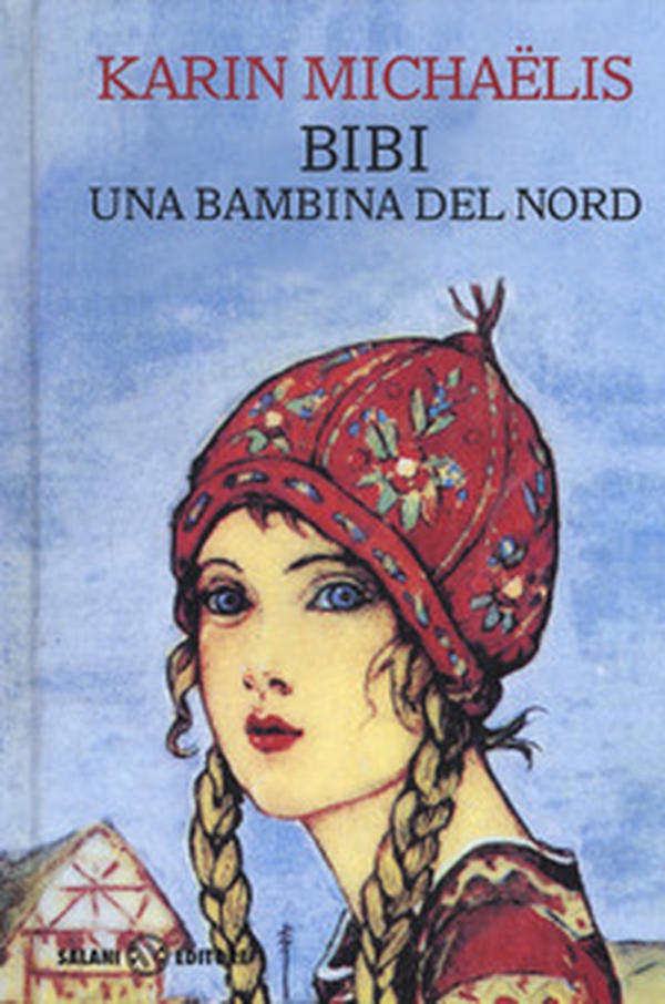 Bibi. Una bambina del nord - Librerie.coop Bibi. Una bambina del nord - Librerie.coop