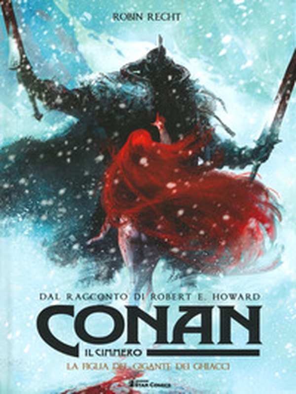 Conan il cimmero - Vol. 4 - Librerie.coop Conan il cimmero - Vol. 4 - Librerie.coop
