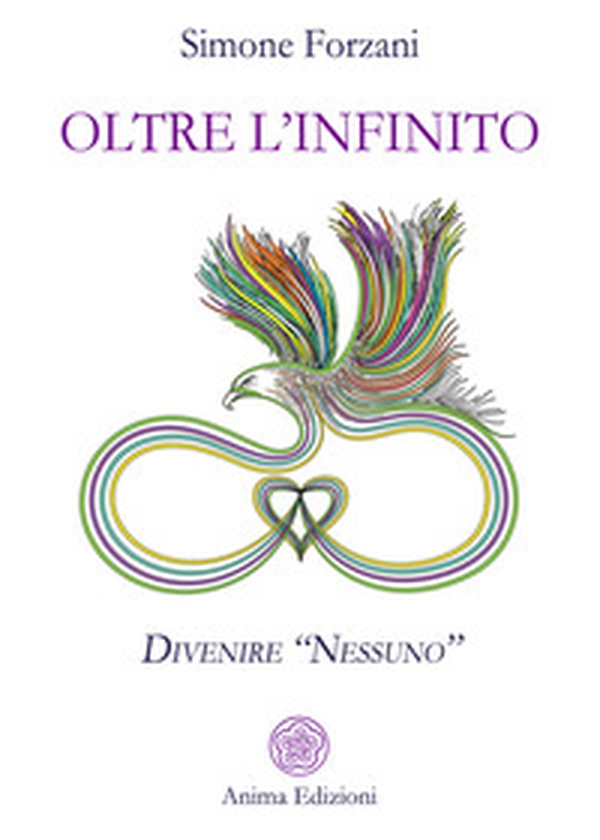 Oltre l'infinito. Divenire «nessuno» - Librerie.coop Oltre l'infinito. Divenire «nessuno» - Librerie.coop