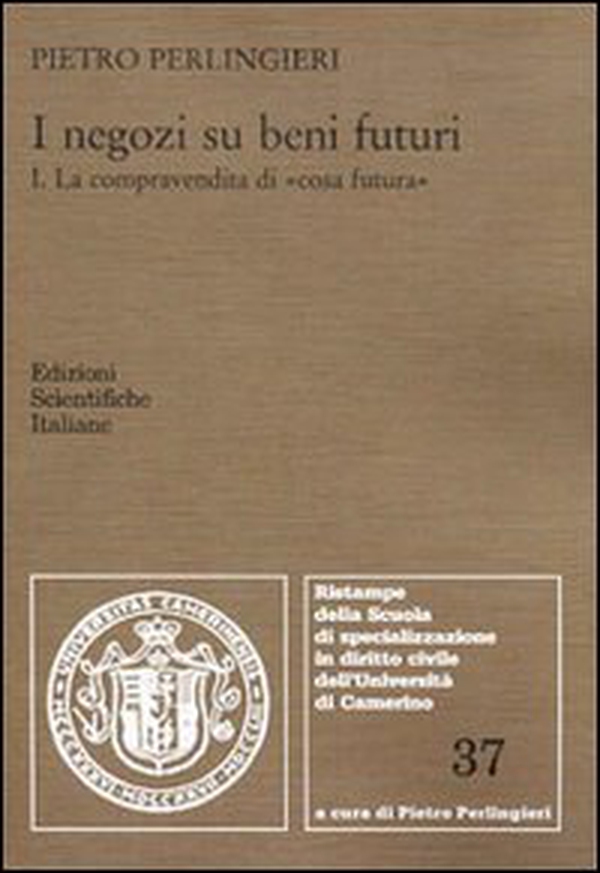 I negozi su beni futuri - Vol. 1 - Librerie.coop I negozi su beni futuri - Vol. 1 - Librerie.coop