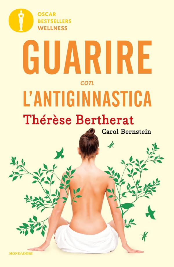 Guarire con l'antiginnastica - Librerie.coop Guarire con l'antiginnastica - Librerie.coop
