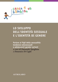 Lo sviluppo dell'identità sessuale e l'identità di genere - Librerie.coop