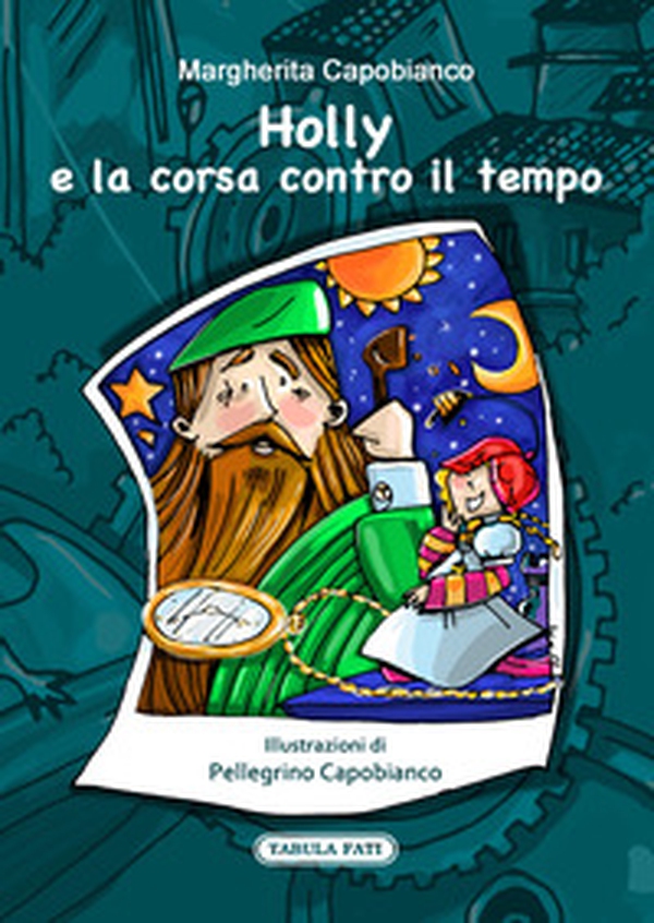 Holly e la corsa contro il tempo - Librerie.coop Holly e la corsa contro il tempo - Librerie.coop