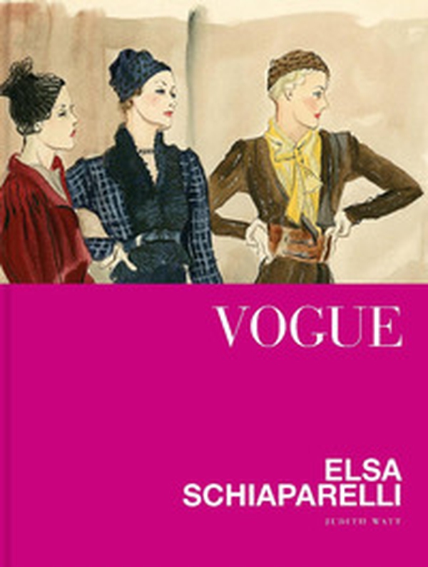 Vogue. Elsa Schiaparelli - Librerie.coop Vogue. Elsa Schiaparelli - Librerie.coop