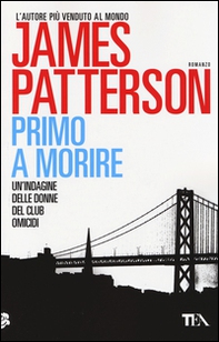 Primo a morire - Librerie.coop Primo a morire - Librerie.coop