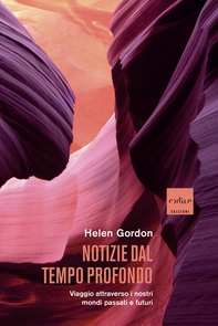 Notizie dal tempo profondo - Librerie.coop Notizie dal tempo profondo - Librerie.coop