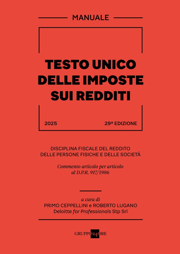 Manuale Testo Unico delle Imposte sui Redditi 2025 - Librerie.coop Manuale Testo Unico delle Imposte sui Redditi 2025 - Librerie.coop
