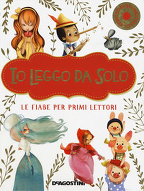 Io leggo da solo. Le fiabe per primi lettori. Ediz. deluxe - Librerie.coop Io leggo da solo. Le fiabe per primi lettori. Ediz. deluxe - Librerie.coop
