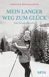 Mein langer Weg zum Gluck. Eine Frauenbiografie - Librerie.coop