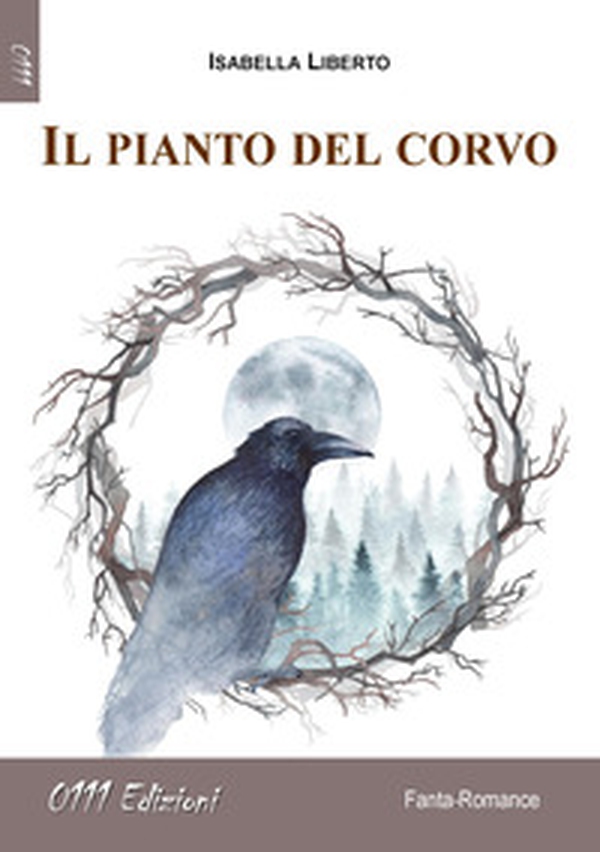 Il pianto del corvo - Librerie.coop Il pianto del corvo - Librerie.coop