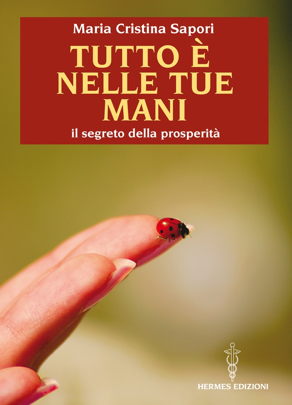 Tutto è nelle tue mani - Librerie.coop Tutto è nelle tue mani - Librerie.coop