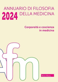 Annuario di filosofia della medicina - Vol. 1 - Librerie.coop