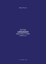 Pietra Linguaggio Architettura - Librerie.coop Pietra Linguaggio Architettura - Librerie.coop