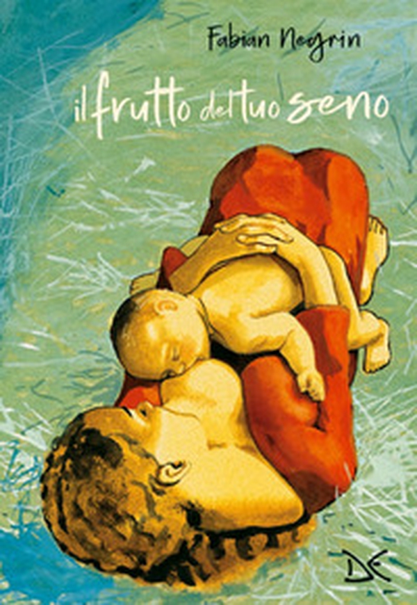Il frutto del tuo seno - Librerie.coop Il frutto del tuo seno - Librerie.coop