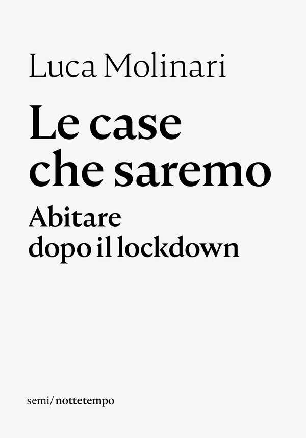 Le case che saremo - Librerie.coop Le case che saremo - Librerie.coop