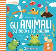 Gli animali del bosco e del giardino. I minilibri - Librerie.coop Gli animali del bosco e del giardino. I minilibri - Librerie.coop