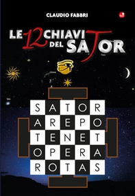 Le 12 chiavi del Sator - Librerie.coop