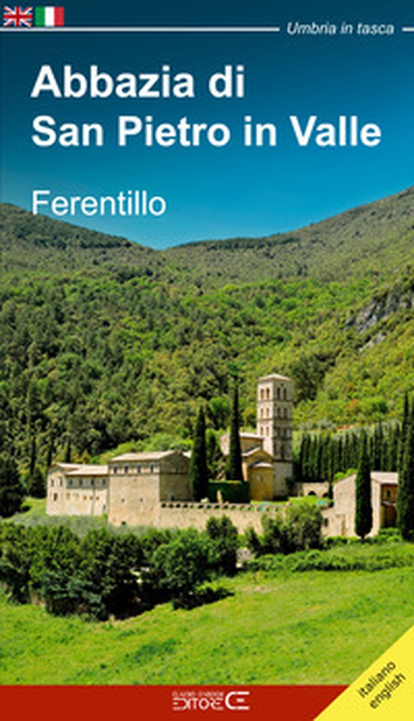 Abbazia di San Pietro in Valle. Ferentillo. Ediz. italiana e inlgese - Librerie.coop Abbazia di San Pietro in Valle. Ferentillo. Ediz. italiana e inlgese - Librerie.coop