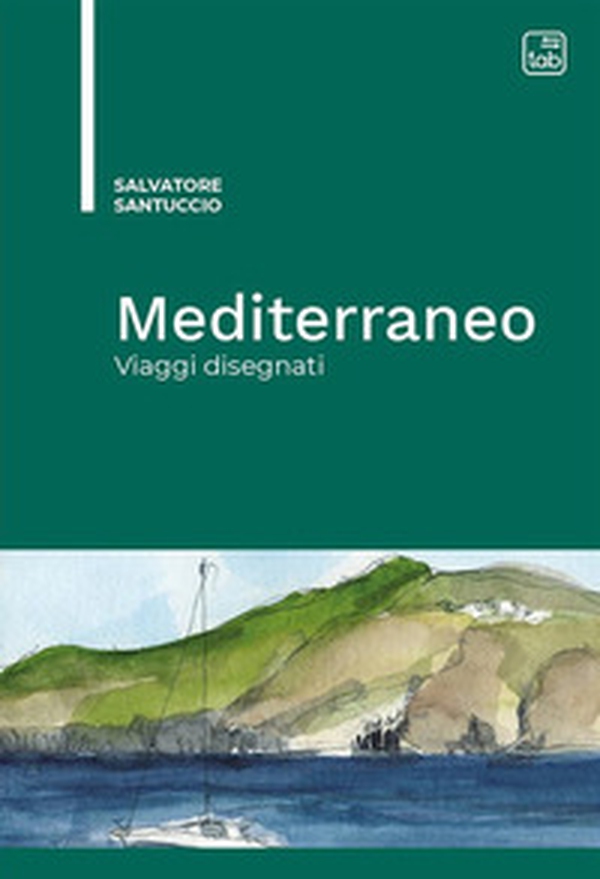 Mediterraneo. Viaggi disegnati - Librerie.coop Mediterraneo. Viaggi disegnati - Librerie.coop