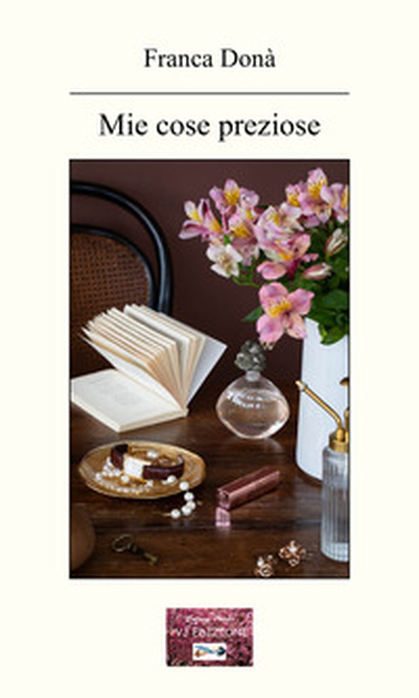Mie cose preziose - Librerie.coop Mie cose preziose - Librerie.coop