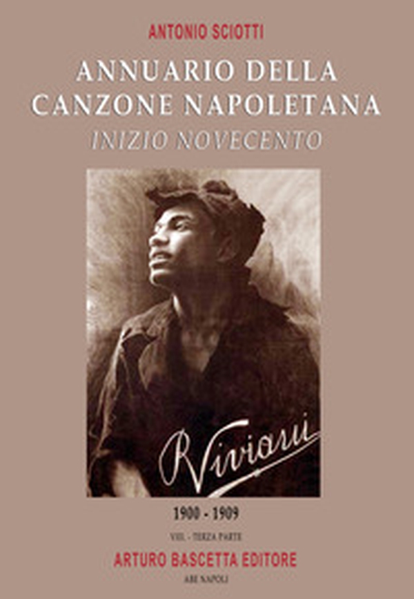 Annuario della canzone napoletana inizio Novecento - Vol. 3 - Librerie.coop