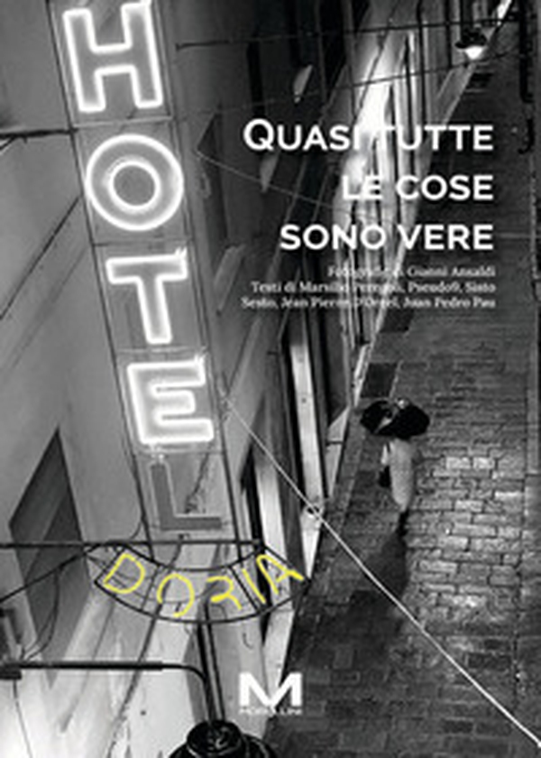 Quasi tutte le cose sono vere - Librerie.coop