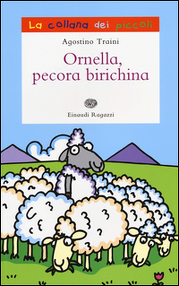 Ornella pecora birichina - Librerie.coop Ornella pecora birichina - Librerie.coop