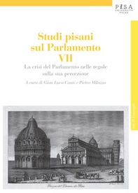 Studi pisani sul Parlamento - Vol. 7 - Librerie.coop