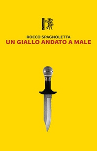 Un giallo andato a male - Librerie.coop