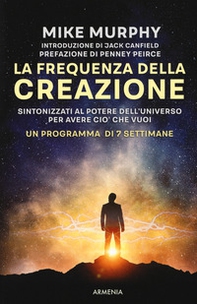 La frequenza della creazione. Un programma di 7 settimane - Librerie.coop