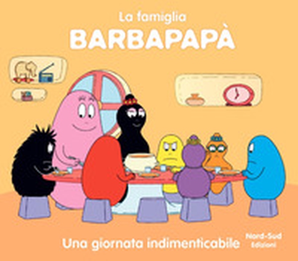 Una giornata indimenticabile. La famiglia Barbapapà - Librerie.coop Una giornata indimenticabile. La famiglia Barbapapà - Librerie.coop