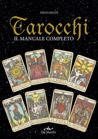 Tarocchi. Il manuale completo - Librerie.coop
