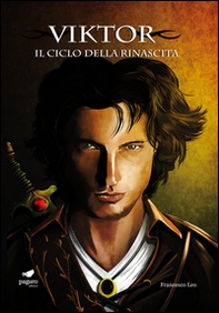 Viktor. Il ciclo della rinascita. Con segnalibro - Vol. 1 - Librerie.coop