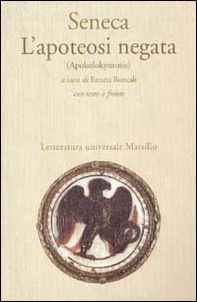 L'apoteosi negata (Apokolokyntosis) - Librerie.coop