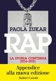 Rap. La storia continua 2016-2021 - Librerie.coop Rap. La storia continua 2016-2021 - Librerie.coop
