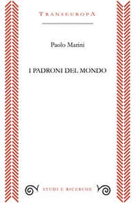 I padroni del mondo - Librerie.coop