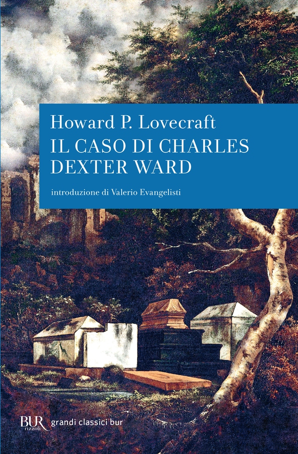 Il caso di Charles Dexter Ward - Librerie.coop Il caso di Charles Dexter Ward - Librerie.coop