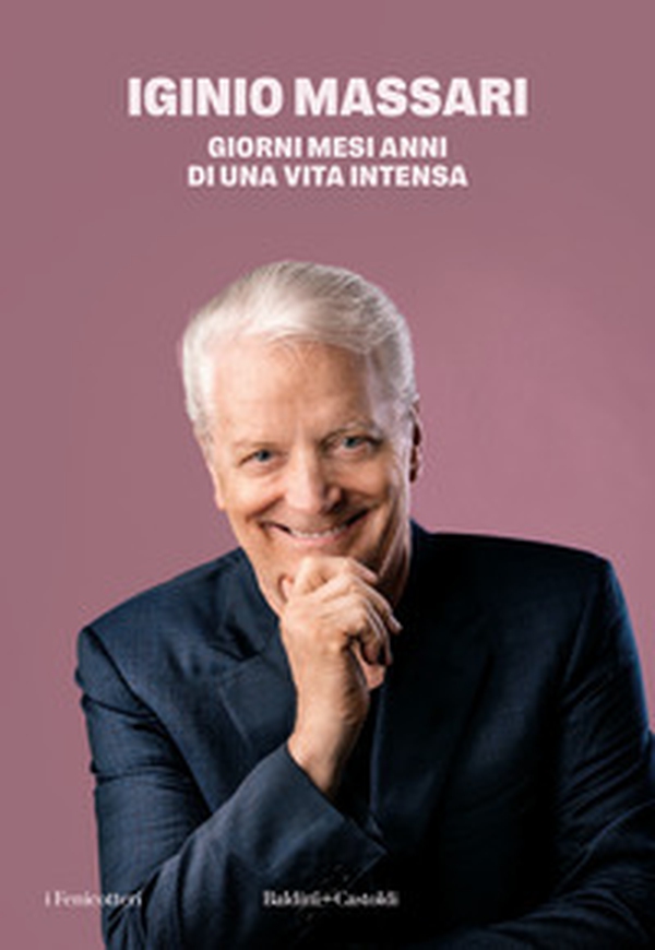 Giorni mesi anni di una vita intensa - Librerie.coop Giorni mesi anni di una vita intensa - Librerie.coop